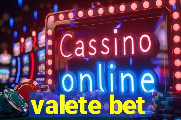 valete bet