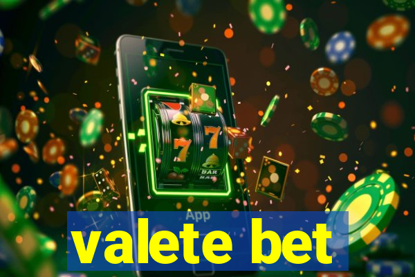 valete bet