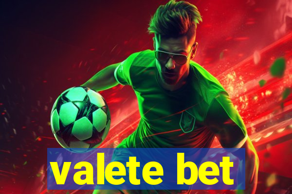 valete bet