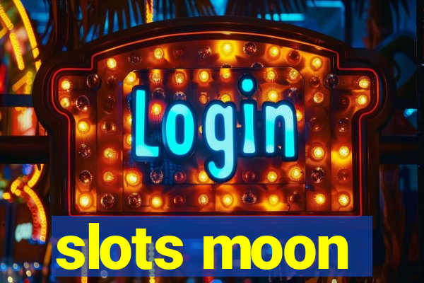 slots moon