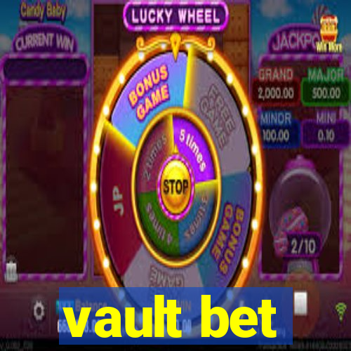 vault bet