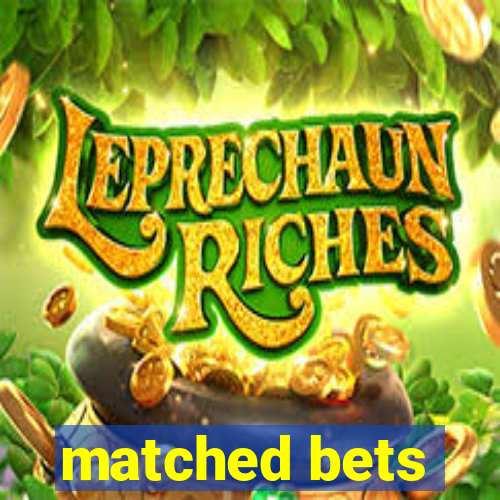 matched bets