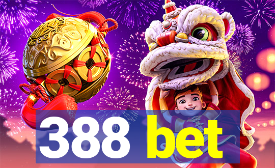 388 bet