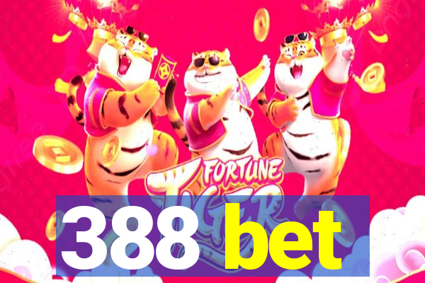 388 bet