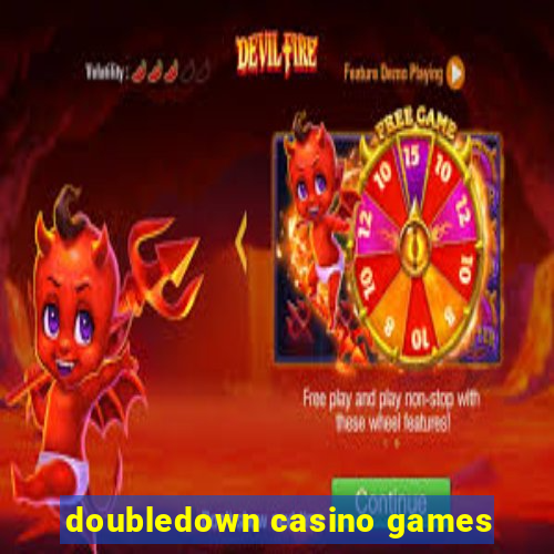 doubledown casino games