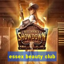 essex beauty club