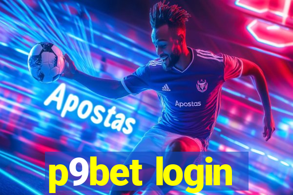 p9bet login