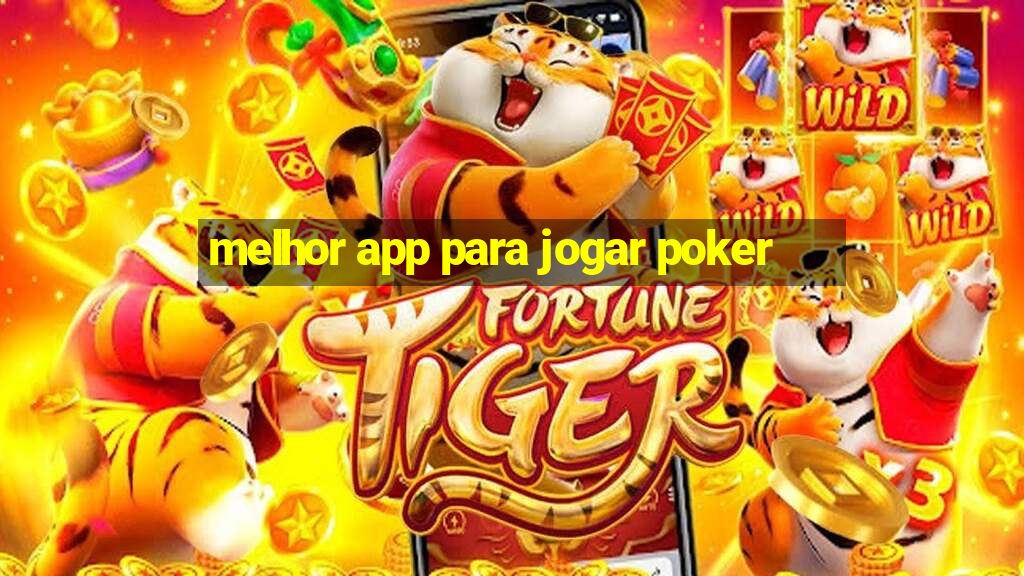 melhor app para jogar poker