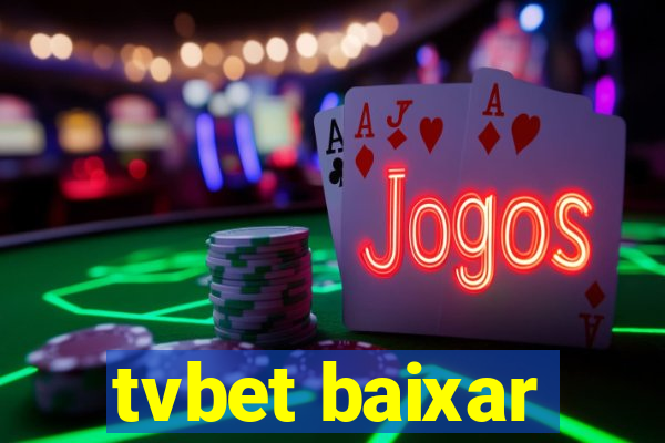 tvbet baixar