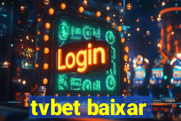 tvbet baixar