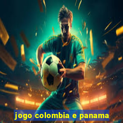 jogo colombia e panama