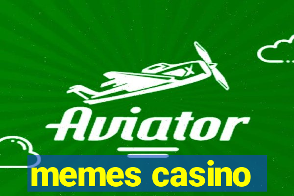 memes casino