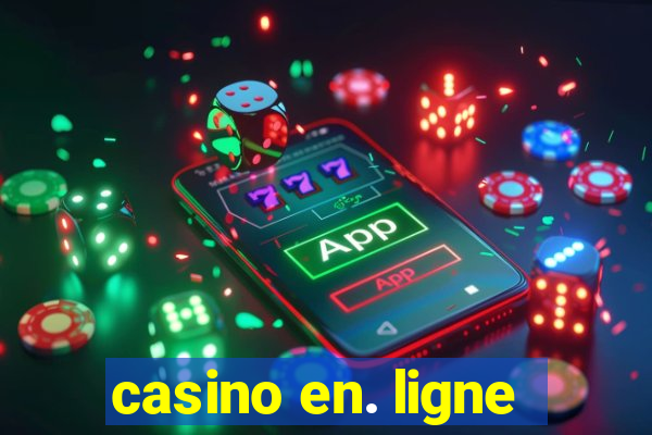 casino en. ligne