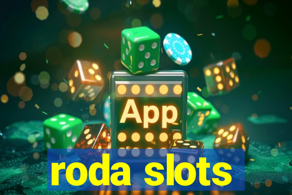 roda slots