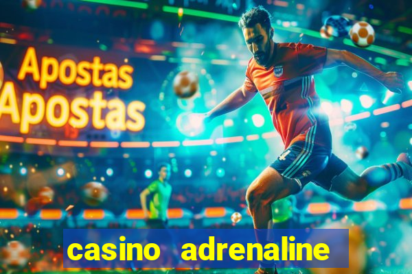 casino adrenaline no deposit bonus