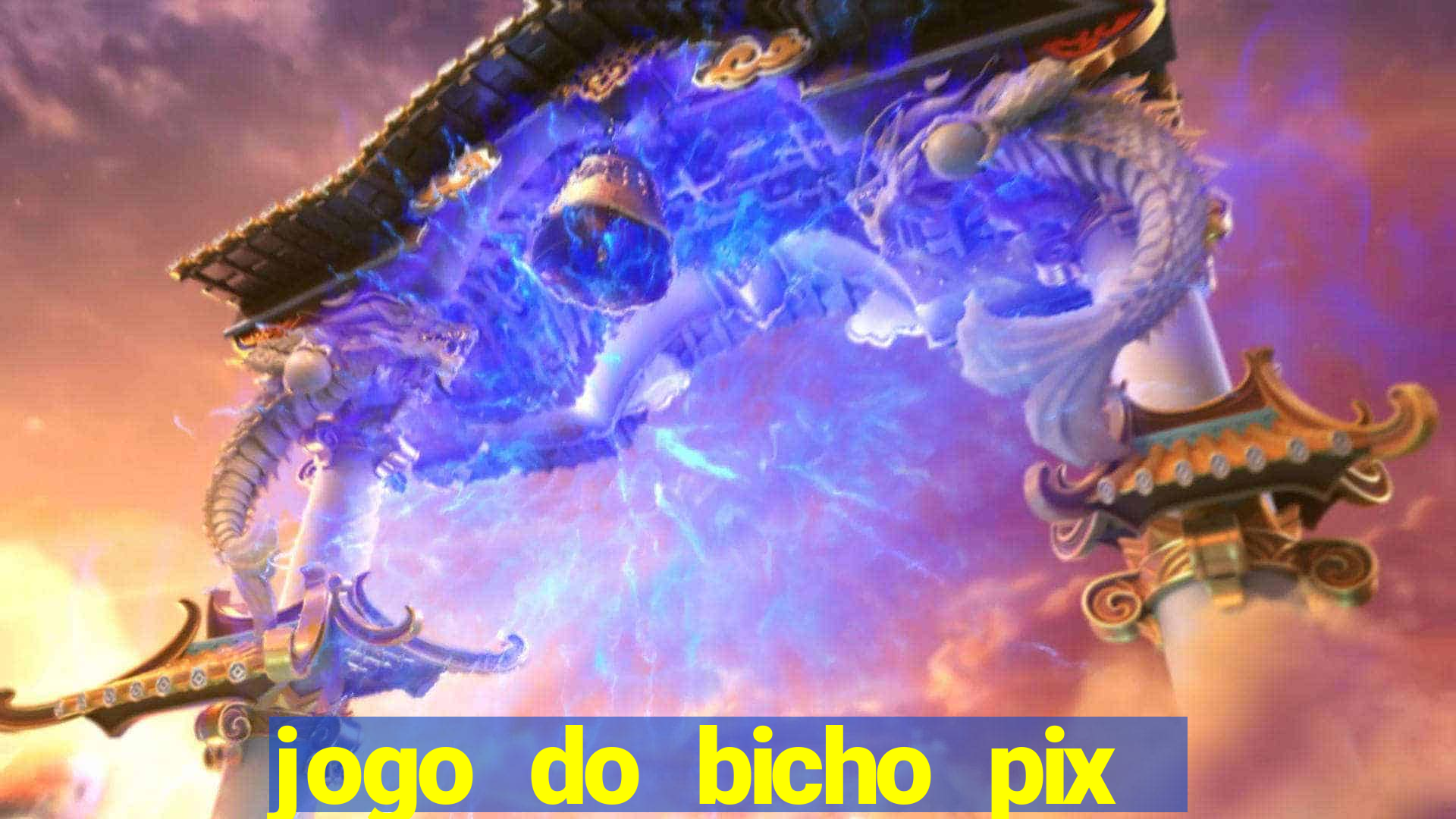 jogo do bicho pix da sorte