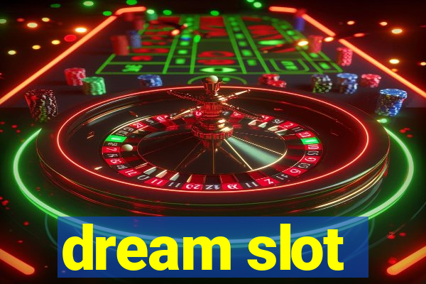 dream slot