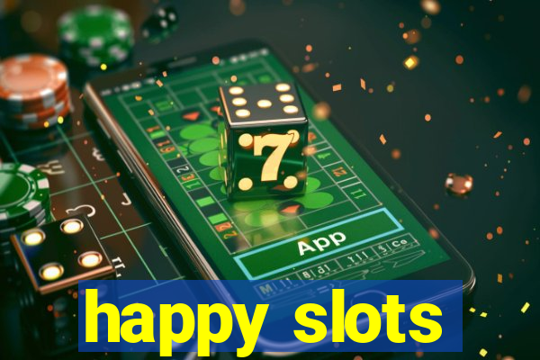 happy slots