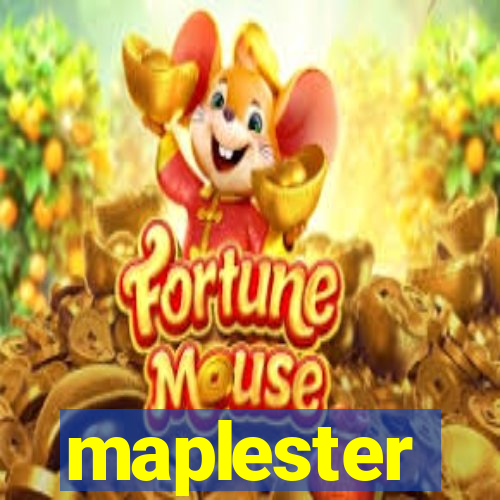 maplester