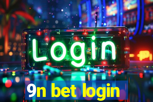 9n bet login