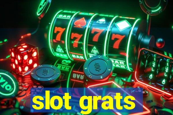 slot grats