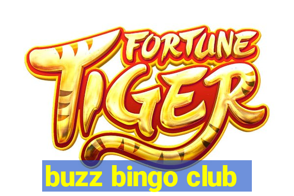 buzz bingo club