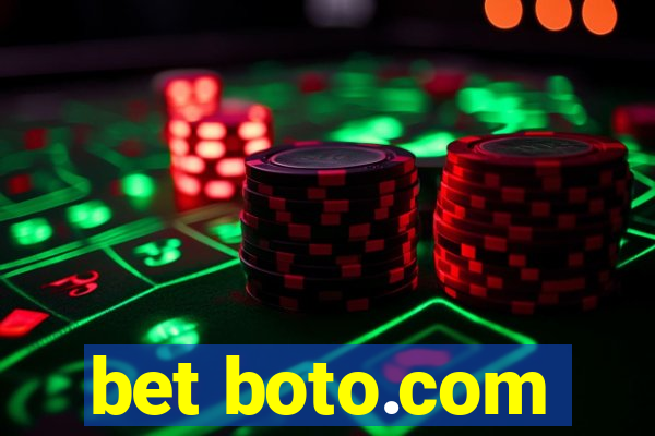 bet boto.com