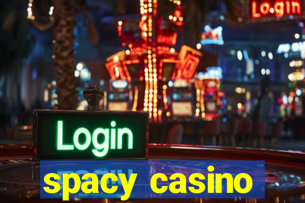 spacy casino