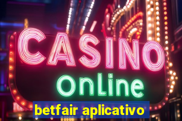 betfair aplicativo