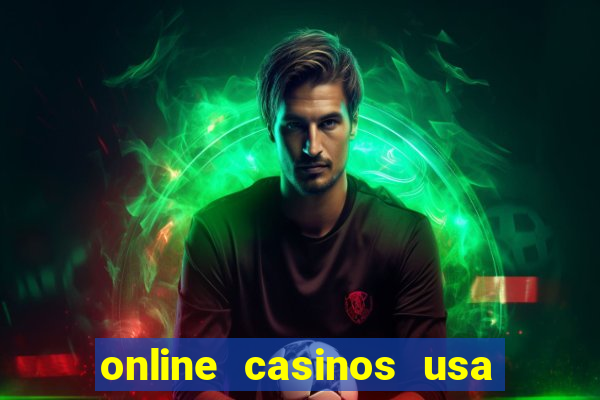 online casinos usa real money