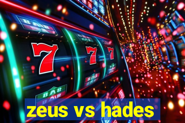 zeus vs hades