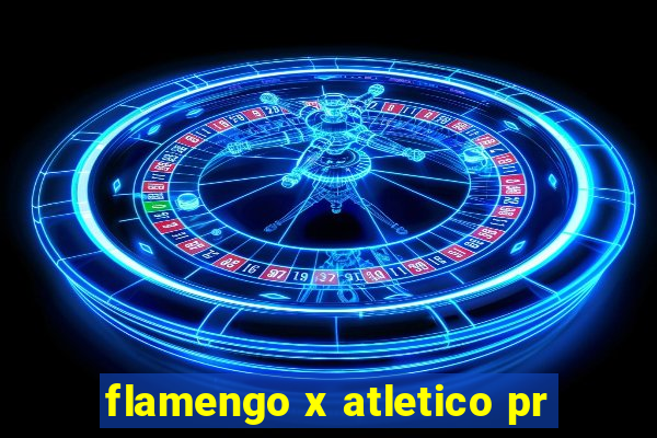 flamengo x atletico pr