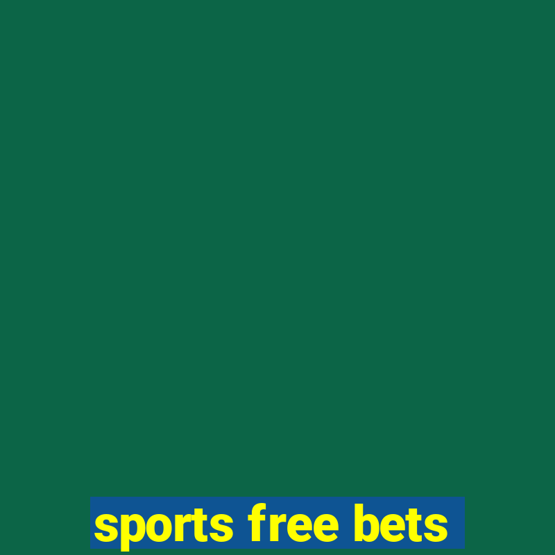 sports free bets