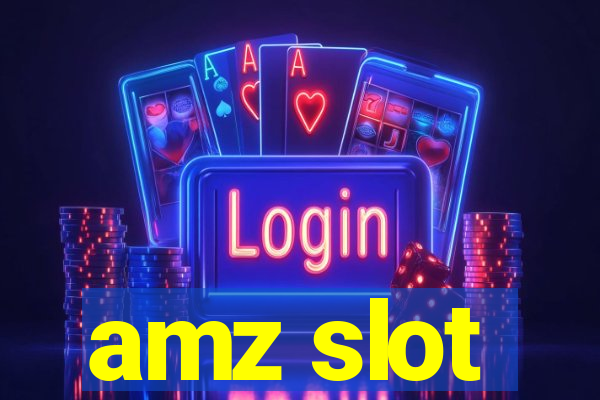 amz slot