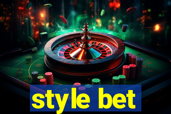 style bet