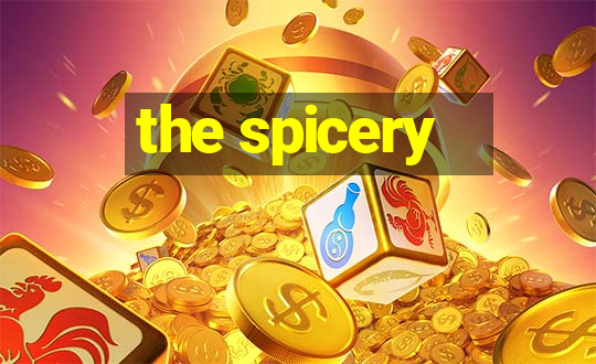 the spicery