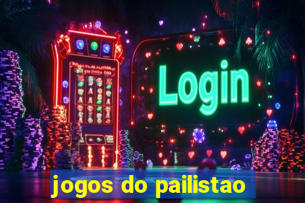 jogos do pailistao