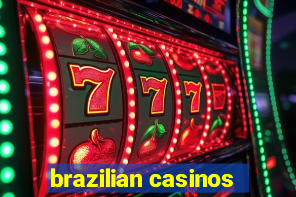 brazilian casinos