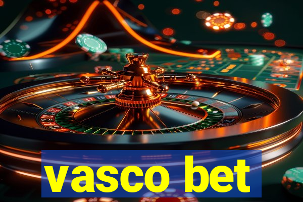 vasco bet