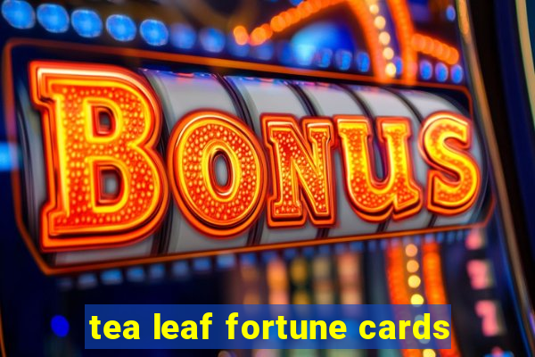 tea leaf fortune cards