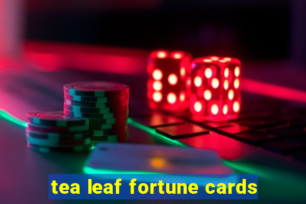 tea leaf fortune cards