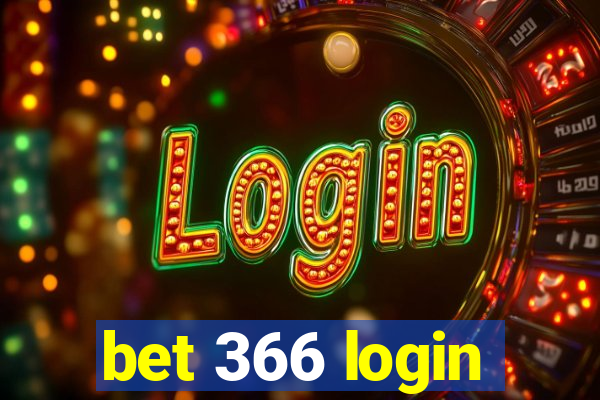 bet 366 login