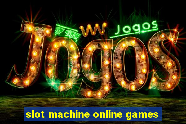 slot machine online games