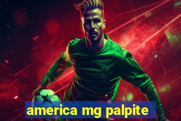 america mg palpite