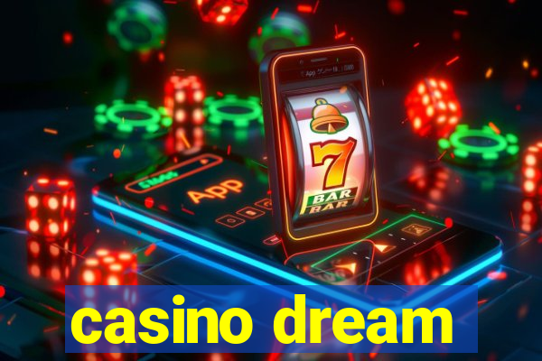 casino dream