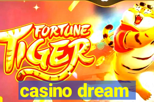 casino dream