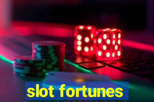 slot fortunes