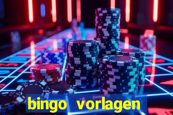 bingo vorlagen kostenlos erstellen