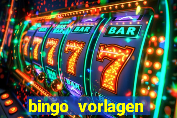 bingo vorlagen kostenlos erstellen