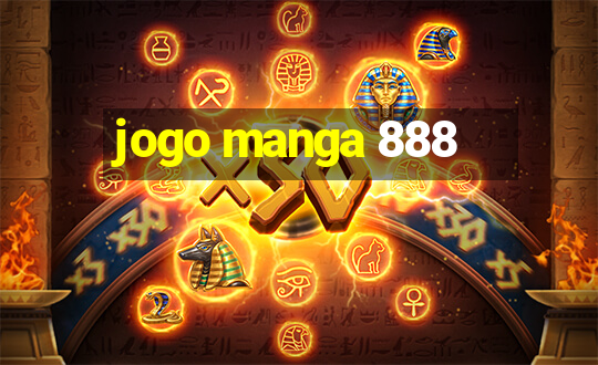 jogo manga 888